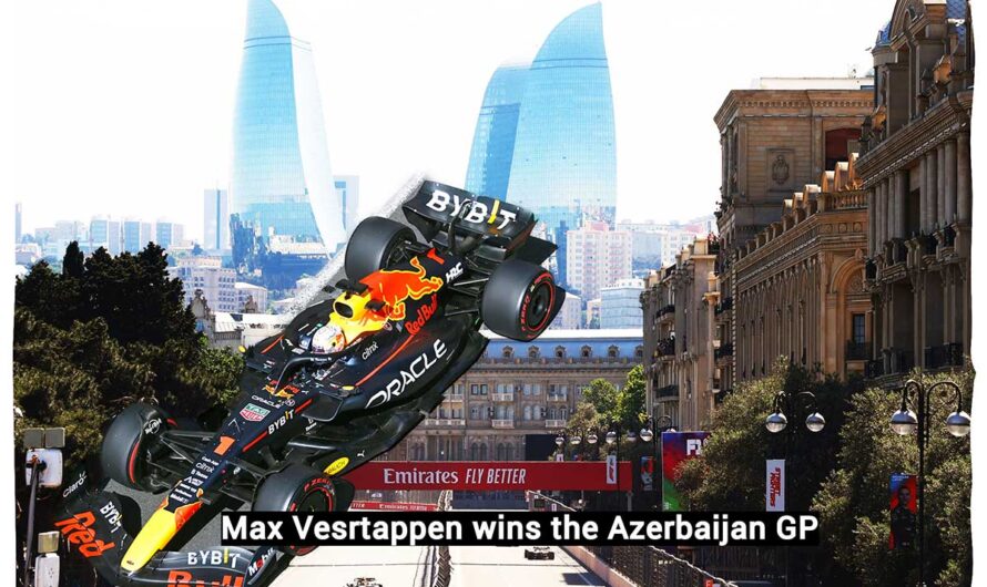 Azerbaïdjan, Verstappen vainqueur, doublé Red Bull, les Ferrari abandonnent