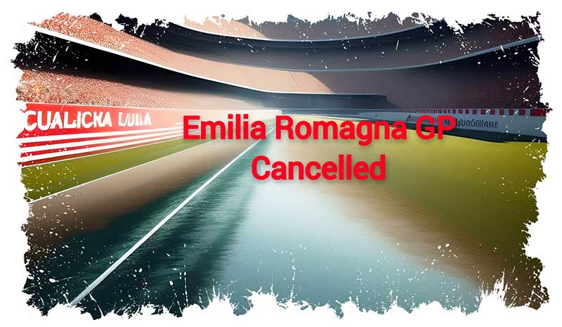Le GP d’Émilie-Romagne à Imola est annulé