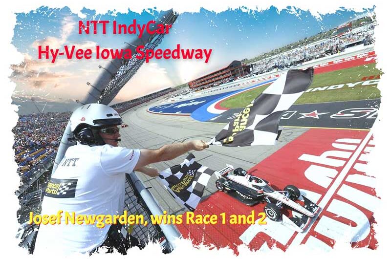 NTT IndyCar, Josef Newgarden double vainqueur aux He-Vee 250 sur l’Iowa speedway