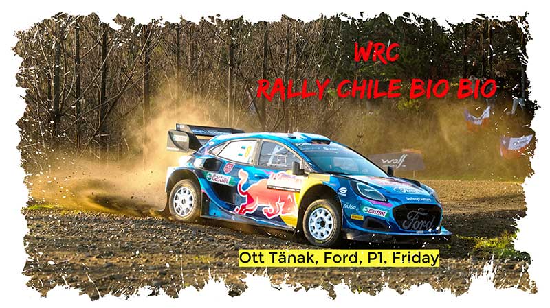 WRC, Tänak brille lors d’un vendredi palpitant au Chili
