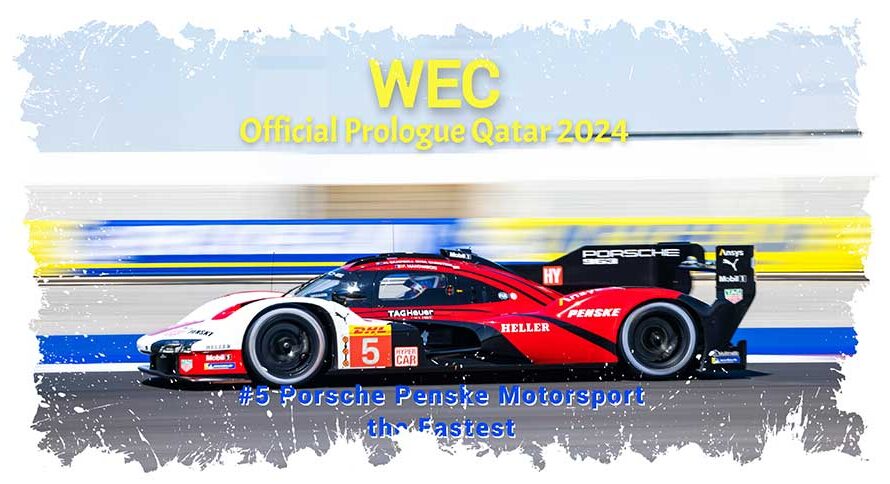WEC, Porsche domine les deux journées d’essais du Prologue 2024 au Qatar.