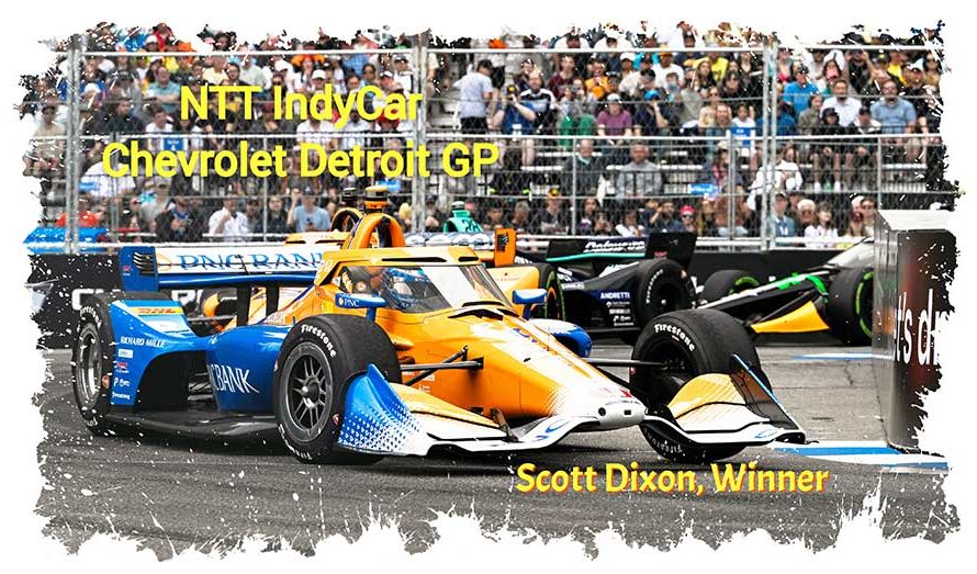 NTT IndyCar, Scott Dixon émerge du chaos Pour gagner dans les rues de Détroit