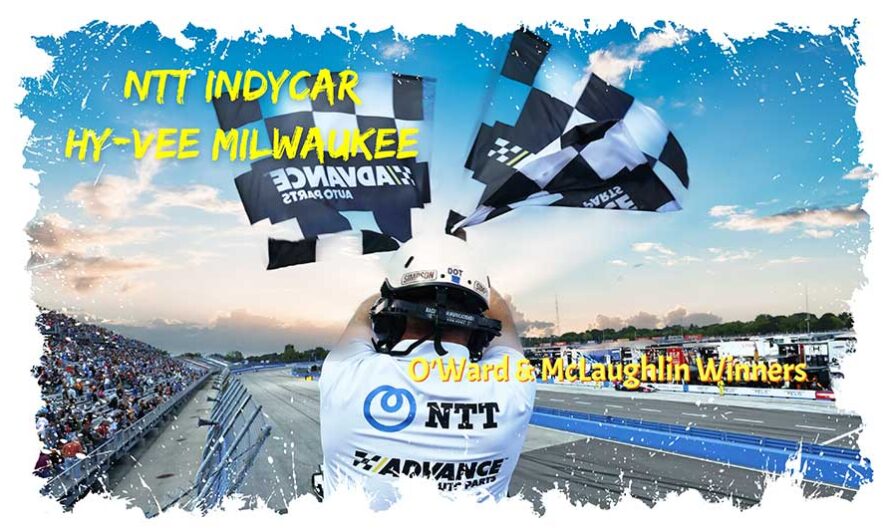 NTT, IndyCar, Hy-Vee Milwaukee Mile, Pato O’Ward & Scott McLaughlin vainqueurs