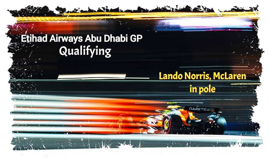 Lando Norris signe la pole position du GP d’Abu Dhabi devant Piastri, McLaren s’empare de la première ligne